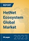 HetNet Ecosystem Global Market Insights 2023, Analysis and Forecast to 2028, by Market Participants, Regions, Technology, Application, Product Type - Product Thumbnail Image