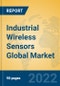 Industrial Wireless Sensors Global Market Insights 2022, Analysis and Forecast to 2027, by Manufacturers, Regions, Technology, Application - Product Image