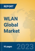 WLAN Global Market Insights 2023, Analysis and Forecast to 2028, by Market Participants, Regions, Technology, Application, Product Type- Product Image