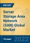 Server Storage Area Network (SAN) Global Market Insights 2022, Analysis and Forecast to 2027, by Market Participants, Regions, Technology, Application, Product Type - Product Image
