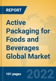 Active Packaging for Foods and Beverages Global Market Insights 2022, Analysis and Forecast to 2027, by Manufacturers, Regions, Technology, Application- Product Image