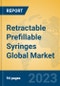 Retractable Prefillable Syringes Global Market Insights 2023, Analysis and Forecast to 2028, by Manufacturers, Regions, Technology, Application, Product Type - Product Image