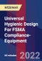 Universal Hygienic Design For FSMA Compliance-Equipment - Webinar - Product Thumbnail Image