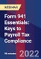 Form 941 Essentials: Keys to Payroll Tax Compliance - Webinar - Product Thumbnail Image
