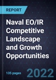 Naval EO/IR Competitive Landscape and Growth Opportunities- Product Image