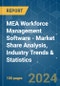 MEA Workforce Management Software - Market Share Analysis, Industry Trends & Statistics, Growth Forecasts 2019 - 2029 - Product Image