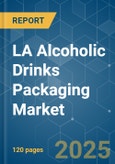 LA Alcoholic Drinks Packaging - Market Share Analysis, Industry Trends & Statistics, Growth Forecasts (2025 - 2030)- Product Image