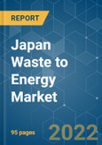 Japan Waste to Energy Market - Growth, Trends, COVID-19 Impact, and Forecast (2022 - 2027)- Product Image