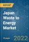 Japan Waste to Energy Market - Growth, Trends, COVID-19 Impact, and Forecast (2022 - 2027) - Product Image