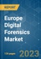 Europe Digital Forensics Market - Growth, Trends, COVID-19 Impact, and Forecasts (2023-2028) - Product Image