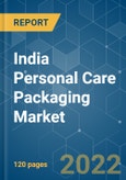 India Personal Care Packaging Market - Growth, Trends, COVID-19 Impact, Forecasts (2022 - 2027)- Product Image