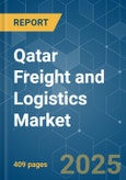 Qatar Freight and Logistics - Market Share Analysis, Industry Trends & Statistics, Growth Forecasts (2025 - 2030)- Product Image