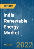 India Renewable Energy Market - Growth, Trends, COVID-19 Impact, and Forecast (2022 - 2027)- Product Image