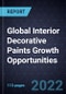 Global Interior Decorative Paints Growth Opportunities - Product Image