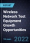 Wireless Network Test Equipment Growth Opportunities - Product Thumbnail Image