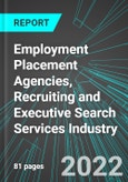 Employment Placement Agencies, Recruiting and Executive Search Services Industry (U.S.): Analytics and Revenue Forecasts to 2028- Product Image