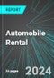 Automobile (Car) Rental (U.S.): Analytics, Extensive Financial Benchmarks, Metrics and Revenue Forecasts to 2030, NAIC 532111 - Product Image