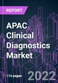 APAC Clinical Diagnostics Market 2021-2031- Product Image
