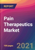 Pain Therapeutics Market Size, Market Share, Application Analysis, Regional Outlook, Growth Trends, Key Players, Competitive Strategies and Forecasts, 2021 to 2029- Product Image