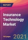 Insurance Technology Market Size, Market Share, Application Analysis, Regional Outlook, Growth Trends, Key Players, Competitive Strategies and Forecasts, 2021 to 2029- Product Image