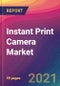Instant Print Camera Market Size, Market Share, Application Analysis, Regional Outlook, Growth Trends, Key Players, Competitive Strategies and Forecasts, 2021 to 2029 - Product Thumbnail Image