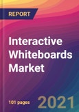 Interactive Whiteboards Market Size, Market Share, Application Analysis, Regional Outlook, Growth Trends, Key Players, Competitive Strategies and Forecasts, 2021 to 2029- Product Image