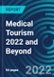Medical Tourism 2022 and Beyond - Product Thumbnail Image