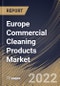Europe Commercial Cleaning Products Market By Product, By Distribution Channel, By Country, Opportunity Analysis and Industry Forecast, 2021-2027 - Product Image