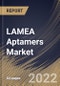 LAMEA Aptamers Market By Type, By Application, By Technology, By End User, By Country, Opportunity Analysis and Industry Forecast, 2021-2027 - Product Thumbnail Image