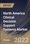 North America Clinical Decision Support Systems Market By Component, By Product, By Delivery Mode, By Application, By Country, Opportunity Analysis and Industry Forecast, 2021-2027 - Product Image
