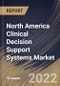 North America Clinical Decision Support Systems Market By Component, By Product, By Delivery Mode, By Application, By Country, Opportunity Analysis and Industry Forecast, 2021-2027 - Product Thumbnail Image