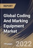 Global Coding And Marking Equipment Market By Product Type, By Vertical, By Regional Outlook, Industry Analysis Report and Forecast, 2021-2027- Product Image