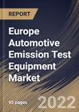Europe Automotive Emission Test Equipment Market By Solution, By Emission Test Equipment Type, By Country, Opportunity Analysis and Industry Forecast, 2021-2027- Product Image