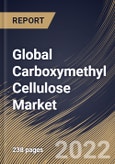 Global Carboxymethyl Cellulose Market By Purity Level, By Application, By Property, By Regional Outlook, Industry Analysis Report and Forecast, 2021-2027- Product Image