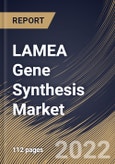 LAMEA Gene Synthesis Market By Method, By Service Type, By Application, By End User, By Country, Opportunity Analysis and Industry Forecast, 2021-2027- Product Image