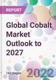 Global Cobalt Market Outlook to 2027- Product Image