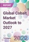 Global Cobalt Market Outlook to 2027 - Product Thumbnail Image