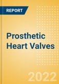 Prosthetic Heart Valves (Cardiovascular) - Global Market Analysis and Forecast Model- Product Image