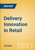 Delivery Innovation in Retail - Thematic Research- Product Image