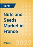 Nuts and Seeds (Savory Snacks) Market in France - Outlook to 2025; Market Size, Growth and Forecast Analytics- Product Image