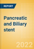 Pancreatic and Biliary stent (General Surgery) - Global Market Analysis and Forecast Model- Product Image