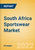South Africa Sportswear (Clothing, Footwear and Accessories) Market Size, Channel and Segments Analytics, Brand Value and Forecast, 2020-2025- Product Image