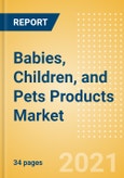 Babies, Children, and Pets Products Market Overview and Shopping Behavior driving Innovation in the sector- Product Image