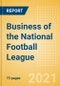 Business of the National Football League (NFL) - Property Profile, Sponsorship and Media Landscape - Product Image
