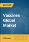 Vaccines Global Market Report 2022, By Type, Technology, Route of Administration, Valance, Distribution Channel - Product Image