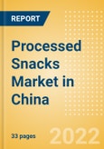 Processed Snacks (Savory Snacks) Market in China - Outlook to 2025; Market Size, Growth and Forecast Analytics- Product Image