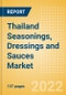 Thailand Seasonings, Dressings and Sauces Market Size by Categories, Distribution Channel, Market Share and Forecast, 2021-2026 - Product Thumbnail Image