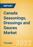 Canada Seasonings, Dressings and Sauces Market Size by Categories, Distribution Channel, Market Share and Forecast, 2021-2026- Product Image