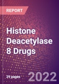 Histone Deacetylase 8 (Histone Deacetylase Like 1 or HDAC8 or EC 3.5.1.98) Drugs In Development by Therapy Areas and Indications, Stages, MoA, RoA, Molecule Type and Key Players, 2022 Update- Product Image