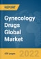 Gynecology Drugs Global Market Report 2022: By Therapeutics, By Indication, By Distribution - Product Thumbnail Image